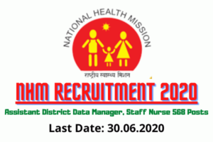 National Health Mission Recruitment 2020: Apply Online For Manager, Staff Nurse 568 Posts