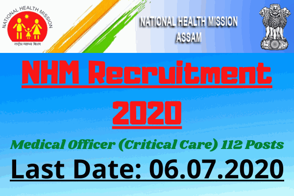 NHM Vacancy 2020: Apply Online For Medical Officer (Critical Care) 112 Posts