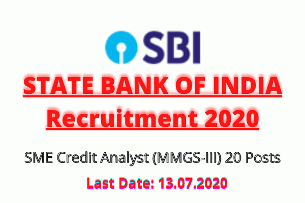 SBI Recruitment 2020: Apply Online For SME Credit Analyst (MMGS-III) 20 Posts
