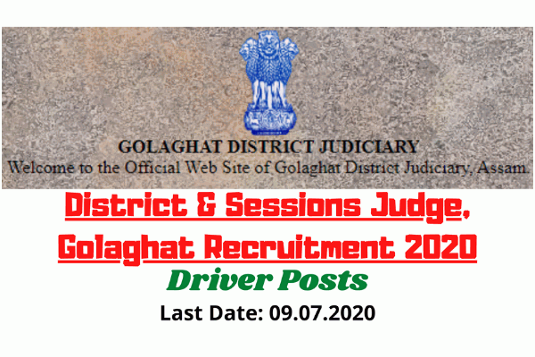 Sessions Judge Golaghat Recruitment 2020: Apply For Driver Posts