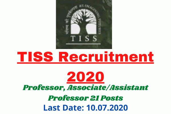 TISS Recruitment 2020: Apply Online For Professor, Associate/Assistant Professor 21 Posts