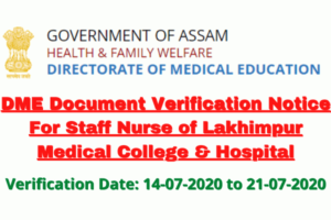 DME Document Verification Notice For Staff Nurse of Lakhimpur Medical College & Hospital