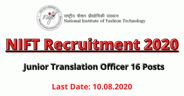 NIFT Recruitment 2020: Apply Online For Junior Translation Officer 16 Posts