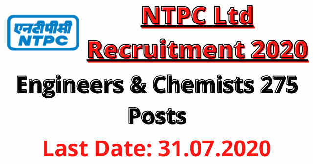 NTPC Ltd Recruitment 2020: Apply Online For Engineers & Chemists 275 Posts