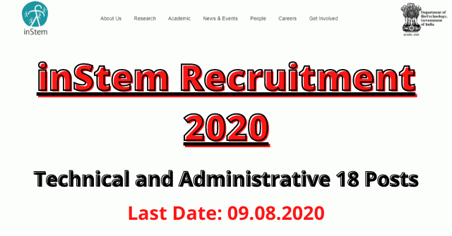 inStem Recruitment 2020: Apply Online For Technical and Administrative 18 Posts