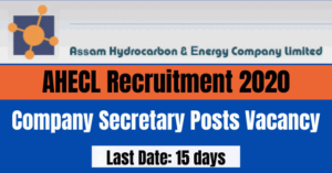 AHECL Recruitment 2020: Apply For Company Secretary Posts Vacancy