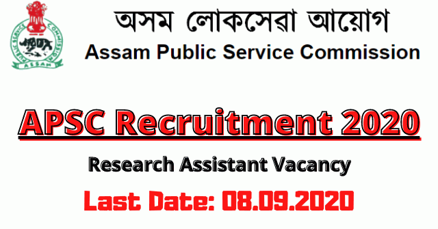APSC Recruitment 2020: Apply For Research Assistant Vacancy