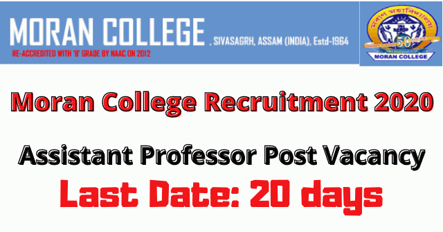 Moran College Recruitment 2020: Apply for Assistant Professor Post Vacancy