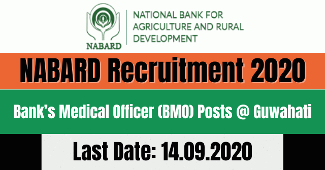 NABARD Recruitment 2020: Apply For Bank’s Medical Officer (BMO) Posts @ Guwahati