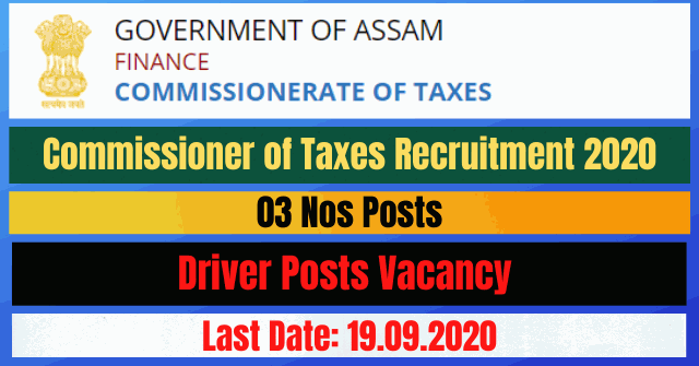 Commissioner of Taxes Recruitment 2020: Apply For 03 Driver Posts Vacancy