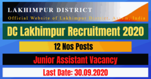 DC Lakhimpur Recruitment 2020: Apply Online For 12 Junior Assistant Posts Vacancy