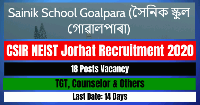 Sainik School Goalpara Recruitment 2020: Apply For TGT, Counselor & Others 18 Posts Vacancy