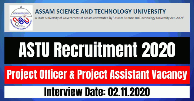 ASTU Recruitment 2020: Apply For Project Officer & Project Assistant Vacancy