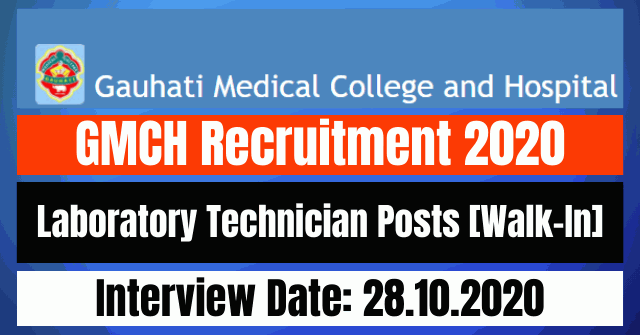 GMCH Recruitment 2020: Apply For Laboratory Technician Posts [Walk-In]