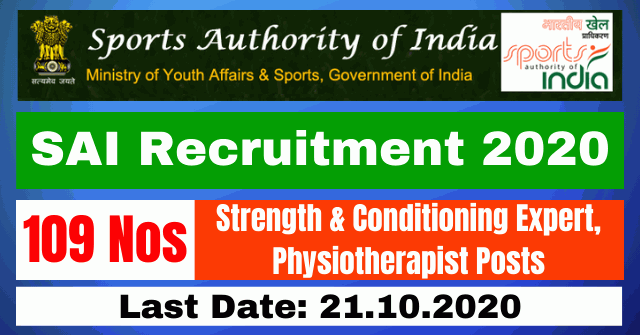 SAI Recruitment 2020: Apply Online For Strength & Conditioning Expert, Physiotherapist 109 Vacancy