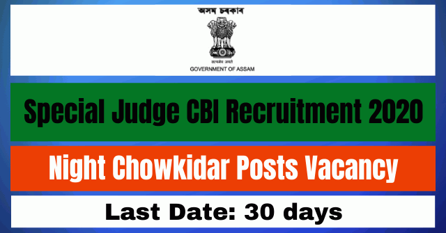 Special Judge CBI Recruitment 2020: Apply For Night Chowkidar Posts Vacancy