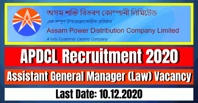 APDCL Recruitment 2020: Assistant General Manager (Law) Vacancy