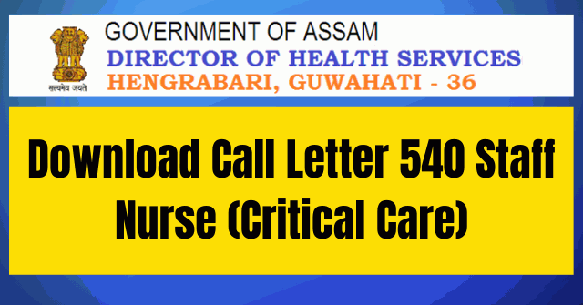 DHS Admit Card 2020: Download Call Letter 540 Staff Nurse (Critical Care)