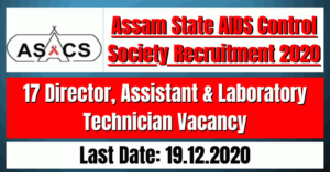 ASACS Recruitment 2020: 17 Director, Assistant & Laboratory Technician Vacancy