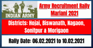 Army Recruitment Rally Mariani 2021- Hojai, Biswanath, Nagaon, Sonitpur & Morigaon