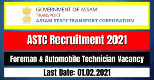 ASTC Recruitment 2021: Foreman & Automobile Technician Vacancy