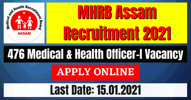 MHRB Recruitment 2021: 476 Medical & Health Officer-I Vacancy