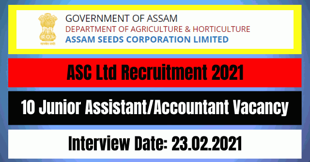 ASC Ltd Recruitment 2021: 10 Junior Assistant/Accountant Vacancy