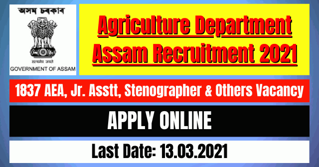 Agriculture Department Recruitment 2021: 1837 AEA, Jr. Asstt, Stenographer & Others Vacancy