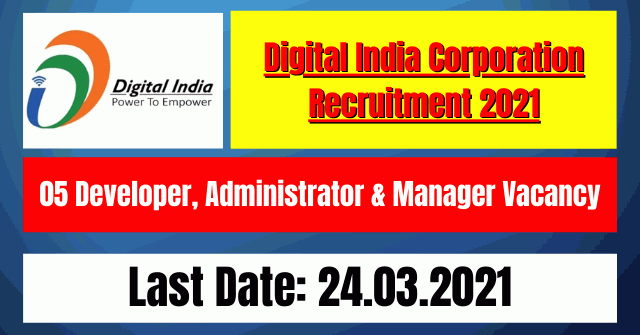 DIC Recruitment 2021: 05 Developer, Administrator & Manager Vacancy