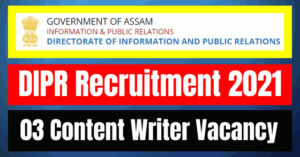 DIPR Recruitment 2021: 03 Content Writer Vacancy