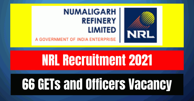 NRL Recruitment 2021: 66 GETs and Officers Vacancy