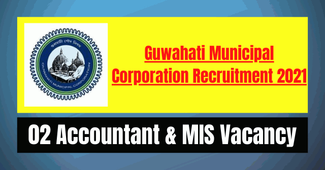 GMC Recruitment 2021: 02 Accountant & MIS Vacancy