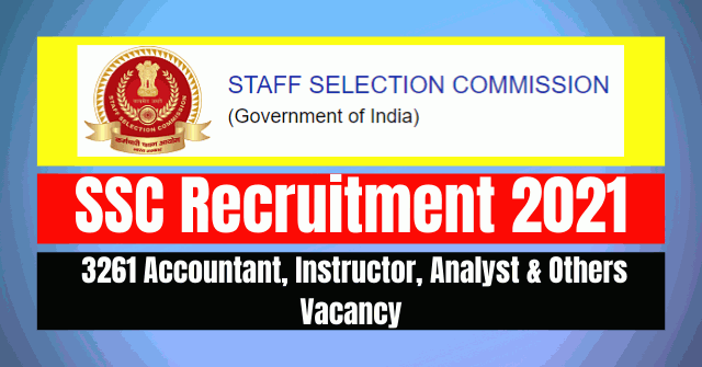 SSC Recruitment 2021: 3261 Vacancy