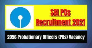 SBI POs Recruitment 2021: 2056 Vacancy