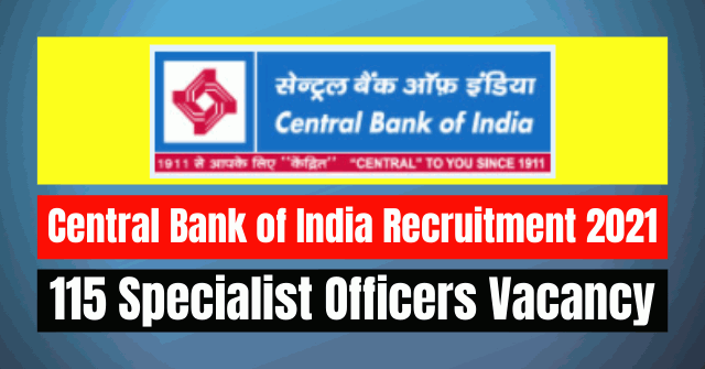 Central Bank of India Recruitment 2021: 115 Officers Vacancy