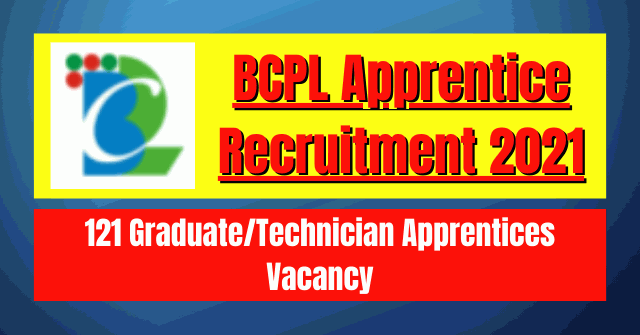 BCPL Apprentice Recruitment 2021: 121 Vacancy