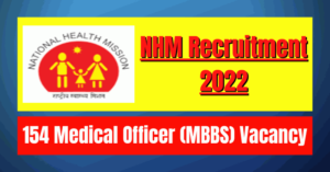 NHM MO Recruitment 2022: 154 Vacancy