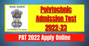 PAT 2022: Polytechnic Admission Test Apply Online