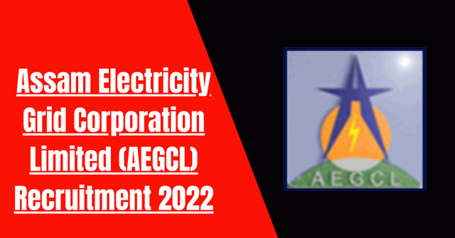 AEGCL Recruitment 2022: 10 Assistant Vacancy