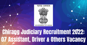 Chirang Judiciary Recruitment 2022: 07 Assistant, Driver & Others Vacancy