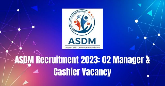 ASDM Recruitment 2023 