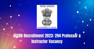 AESRB Recruitment 2023: 294 Professor & Instructor Vacancy