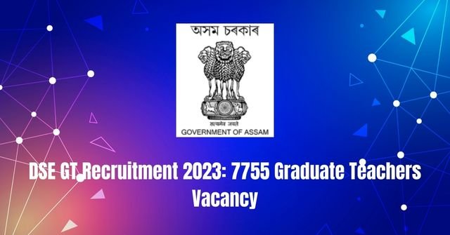 DSE GT Recruitment 2023: 7755 Graduate Teachers Vacancy