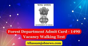 Forest Department Admit Card - 1490 Vacancy Walking Test