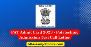 PAT Admit Card 2023 - Polytechnic Admission Test Call Letter