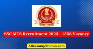 SSC MTS Recruitment 2023 - 1558 Vacancy
