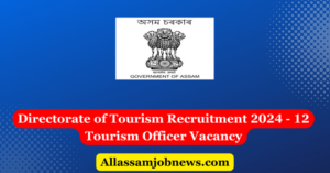 Directorate of Tourism Recruitment 2024 - 12 Tourism Officer Vacancy