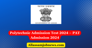 Polytechnic Admission Test 2024 – PAT Admission 2024