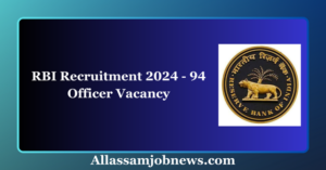 RBI Recruitment 2024 - 94 Officer Vacancy