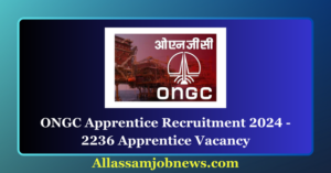 ONGC Apprentice Recruitment 2024 - 2236 Apprentice Vacancy